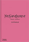 Catwalk Yves Saint Laurent by Thames and Hudson