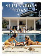 Slim Aarons Style - Coffee Table Book Shawn Waldron and Kate Betts