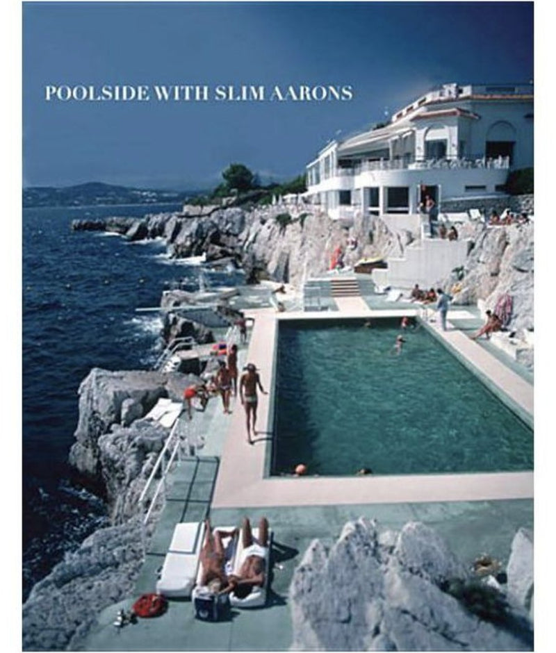 Slim Aarons Poolside - Coffee Table Book